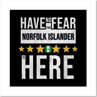 Have No Fear The Norfolk Islander Is Here - Gift for Norfolk Islander From Norfolk Island Posters and Art